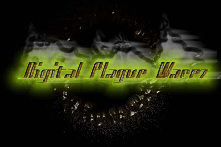 Digital Plague Warez